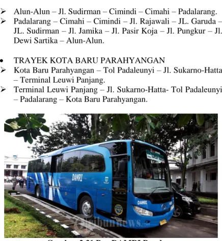 Gambar 2.31 Bus DAMRI Bandung   (Sumber: tribunnews.com, 9/10/2016) 