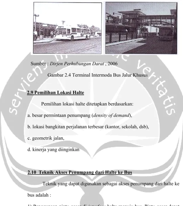Gambar 2.4 Terminal Intermoda Bus Jalur Khusus 