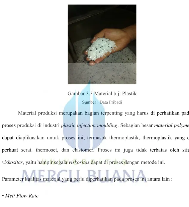 Gambar 3.3 Material biji Plastik 