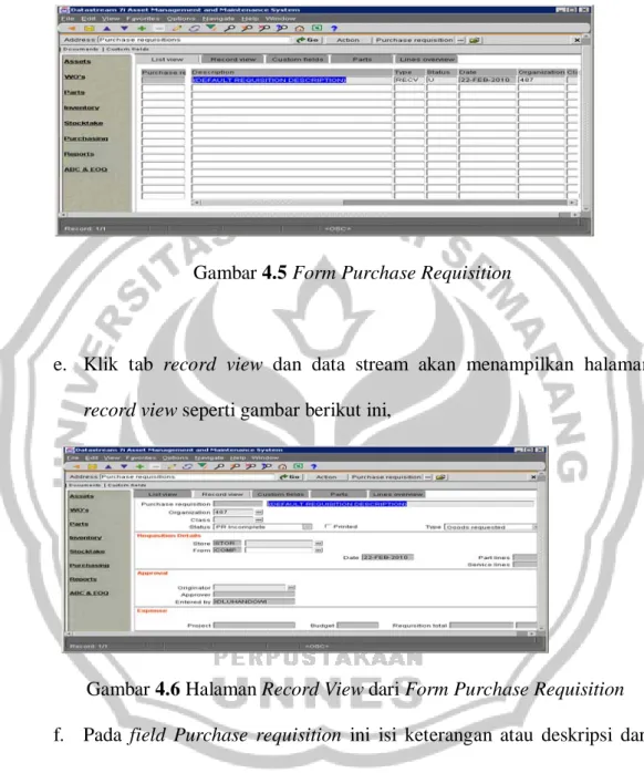 Gambar 4.5 Form Purchase Requisition 