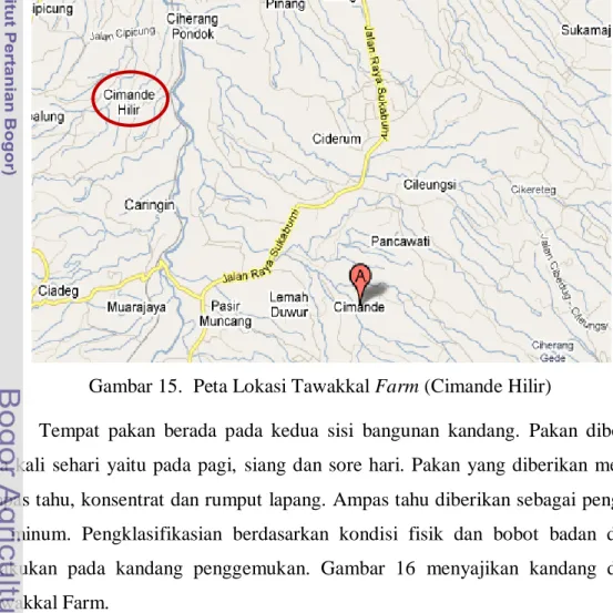 Gambar 15.  Peta Lokasi Tawakkal Farm (Cimande Hilir) 