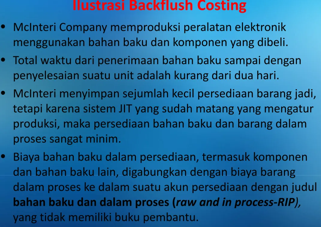 Ilustrasi Backflush Costing 