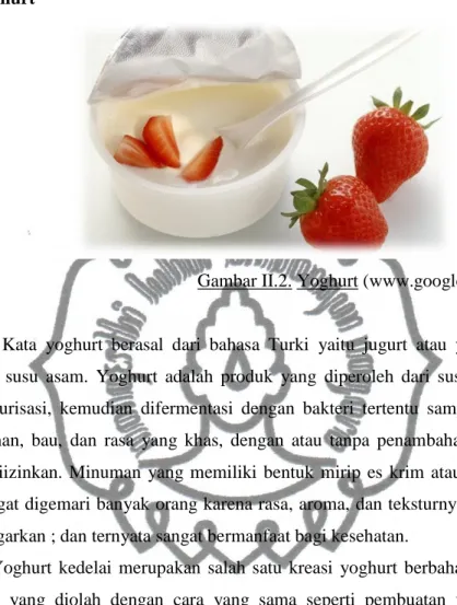 Gambar II.2. Yoghurt (www.google.co.id, 2012) 