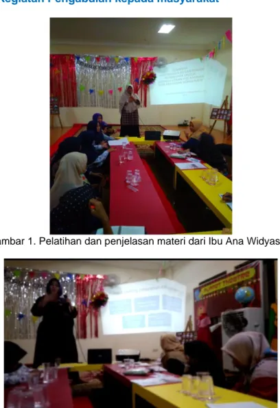 Gambar 1. Pelatihan dan penjelasan materi dari Ibu Ana Widyastuti 