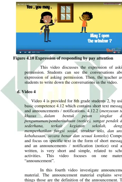Figure 4.10 Expression of responding by pay attention  This  video  discusses  the  expression  of  asking  permission