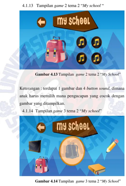Gambar 4.13 Tampilan  game 2 tema 2 “My School” 