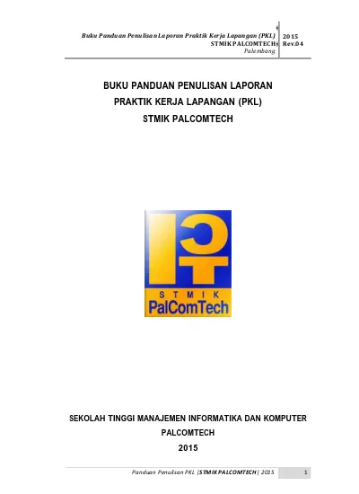 BUKU PANDUAN PENULISAN LAPORAN PRAKTIK KERJA LAPANGAN (PKL) STMIK ...