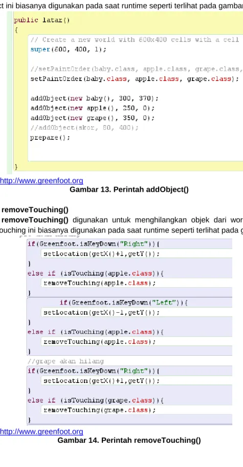 Gambar 13. Perintah addObject()  i.  Perintah removeTouching() 