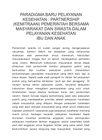 PARADIGMA BARU PELAYANAN KESEHATAN : PARTNERSHIP (KEMITRAAN) PEMERINTAH ...