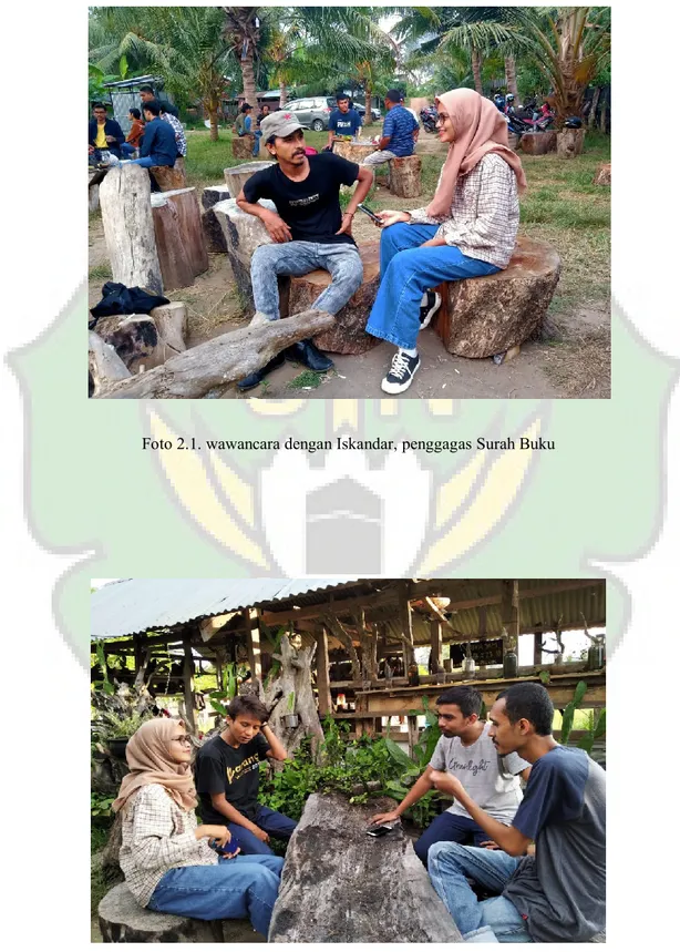 Foto 2.1. wawancara dengan Iskandar, penggagas Surah Buku 