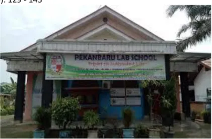 Gambar 1. Sekolah Pekanbaru Lab School 