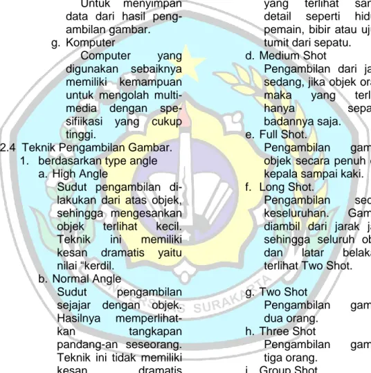 Gambar  diambil  dengan  jarak  dekat,  hanya  sebagian  objek  yang 