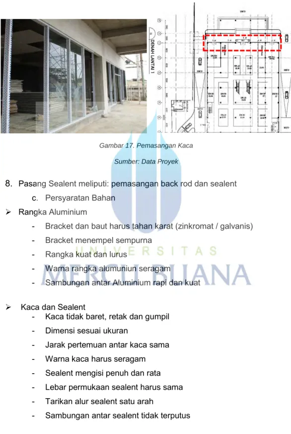 Gambar 17. Pemasangan Kaca  Sumber: Data Proyek 