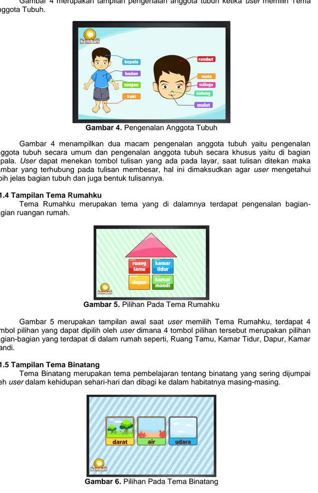 Gambar  4  merupakan  tampilan  pengenalan  anggota  tubuh  ketika  user  memilih  Tema  Anggota Tubuh