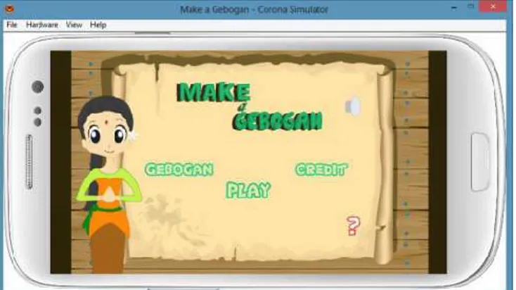 Gambar  5  menggambarkan  Main  Menu  dari  aplikasi  Game  Membuat  Gebogan  pada  emulator  yang  berfungsi  sebagai  scene  yang  berisi  menu  awal  pada  aplikasi  Game  Membuat  Gebogan