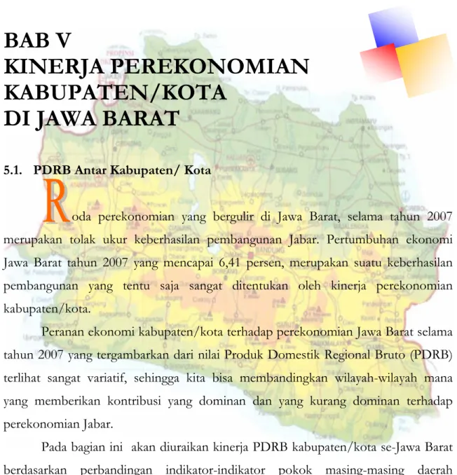 Tabel tersebut memperlihatkan kontribusi PDRB kab/kota terhadap total  PDRB se Jawa Barat