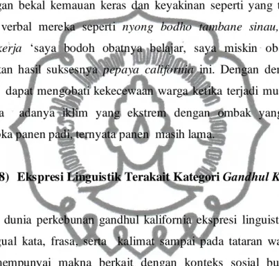 Tabel 4.11: Ekspresi Linguistik pada Kategori Gandhul California  SATUAN 