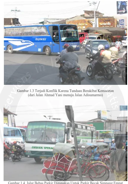 Gambar 1.4. Jalur Bebas Parkir Digunakan Untuk Parkir Becak Simpang Empat Bersinyal Jalan Ahmad Yani Kartasuro 