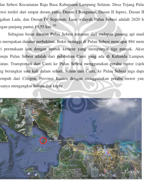 Gambar 3.1  Peta Lokasi Pulau Sebesi  Sumber :  google earth. (2009) 
