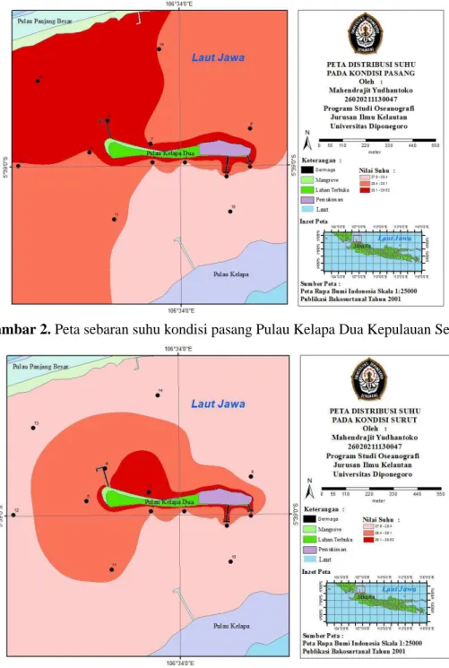 Gambar 2. Peta sebaran suhu kondisi pasang Pulau Kelapa Dua Kepulauan Seribu 