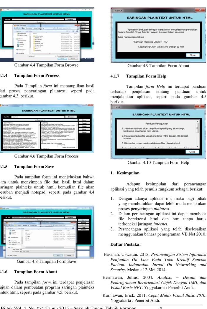 Gambar 4.4 Tampilan Form Browse  4.1.4    Tampilan Form Process 