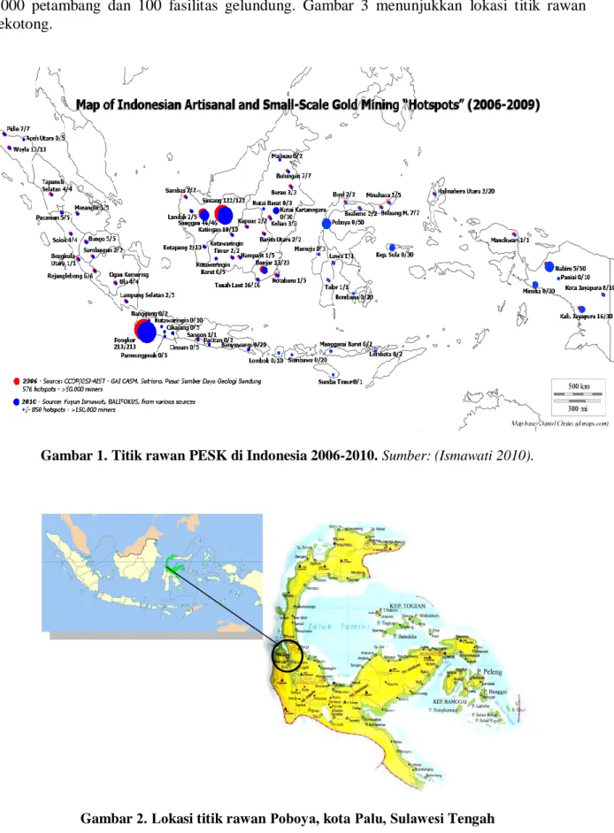 Gambar 1. Titik rawan PESK di Indonesia 2006-2010. Sumber: (Ismawati 2010). 
