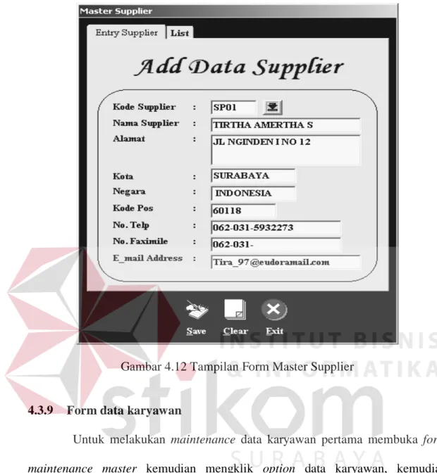 Gambar 4.12 Tampilan Form Master Supplier 