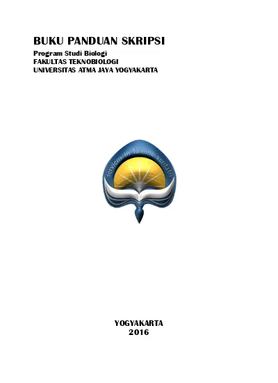 BUKU PANDUAN SKRIPSI. Program Studi Biologi FAKULTAS TEKNOBIOLOGI ...