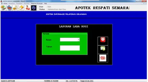 Gambar 4. Desain Form Laporan Laba Rugi  Sumber: Data primer yang diolah, 2012 