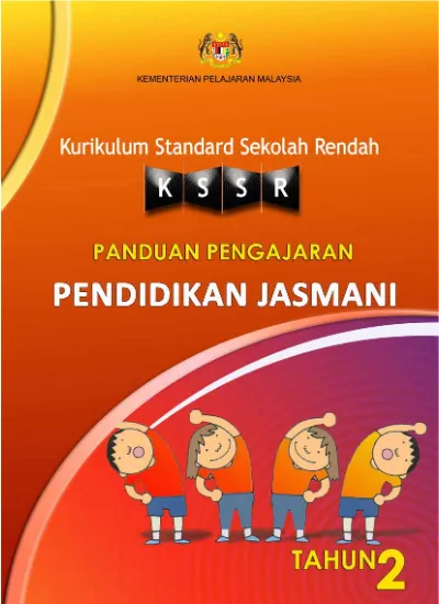 KEMENTERIAN PELAJARAN MALAYSIA. Kurikulum Standard Sekolah Rendah ...