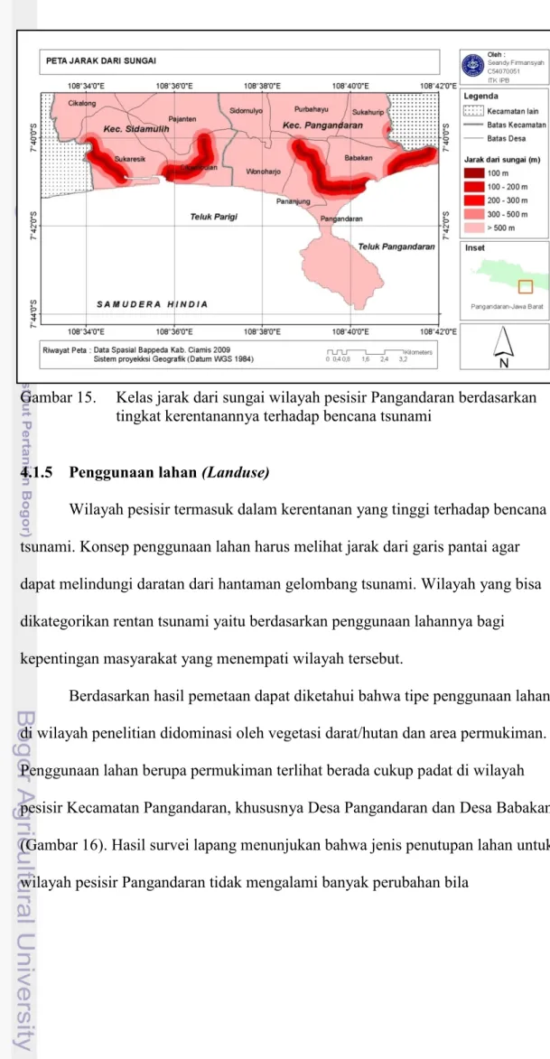Gambar 15.    Kelas jarak dari sungai wilayah pesisir Pangandaran berdasarkan  tingkat kerentanannya terhadap bencana tsunami 