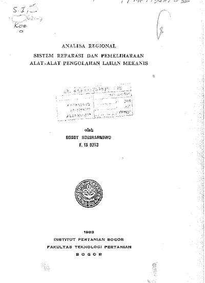 Analisa Regional Sistem Reparasi Dan Pemeliharaan Alatalat Pengolahan Lahan Mekanis 4344