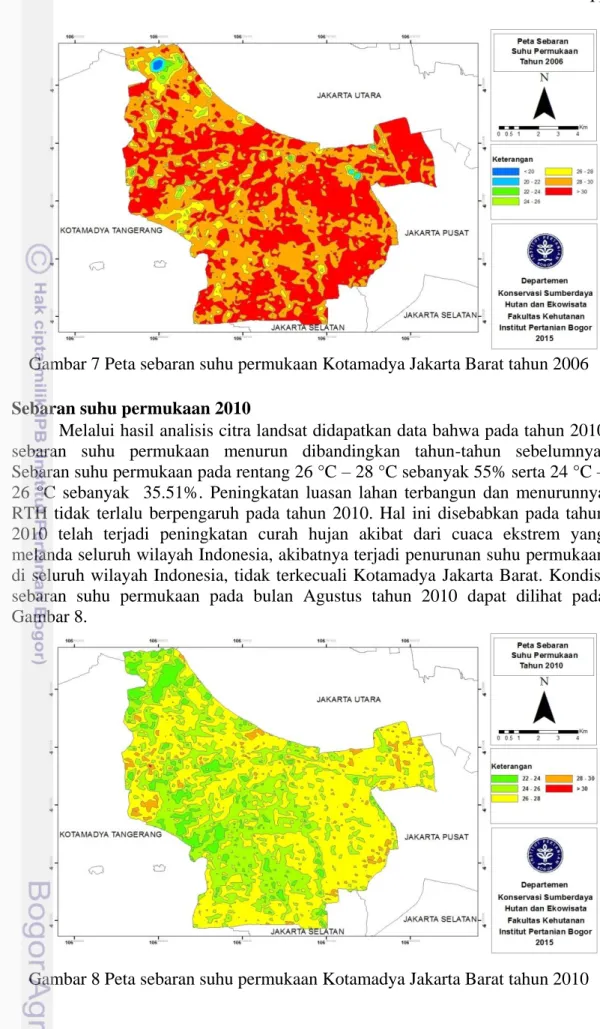 Gambar 7 Peta sebaran suhu permukaan Kotamadya Jakarta Barat tahun 2006  Sebaran suhu permukaan 2010 