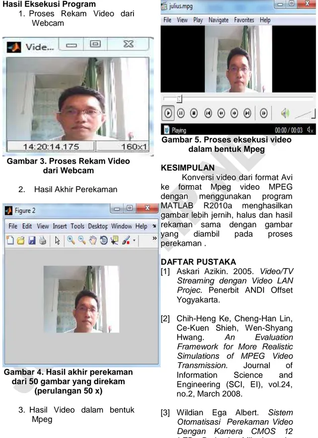 Gambar 3. Proses Rekam Video  dari Webcam 