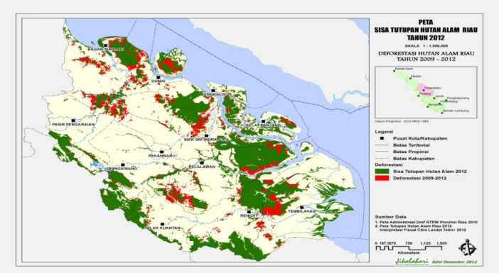 Gambar Peta1 --Deforestasi  Hutan Alam Riau 2009-2012;  