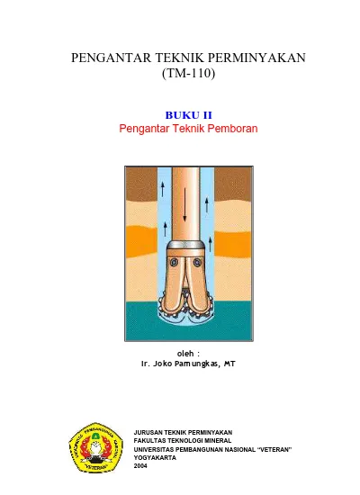 PENGANTAR TEKNIK PERMINYAKAN (TM-110)