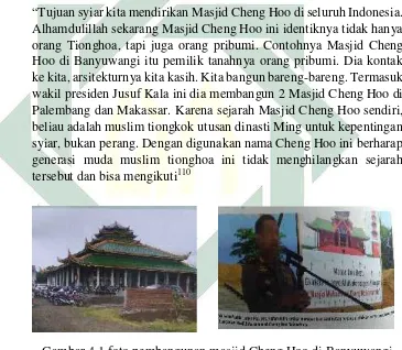 Gambar 4.1 foto pembangunan masjid Cheng Hoo di Banyuwangidan Makasar
