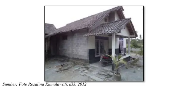 Gambar 7 Kondisi Rumah yang Tidak Terkena Banjir Lahar 2010 