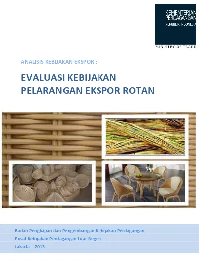 ANALISIS KEBIJAKAN EKSPOR : EVALUASI KEBIJAKAN PELARANGAN EKSPOR ROTAN