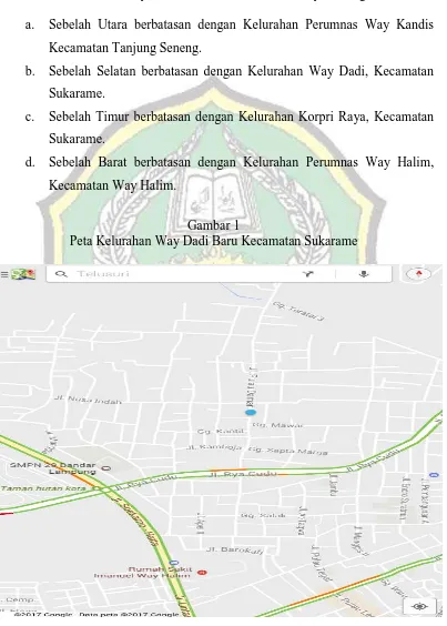 Gambar 1 Peta Kelurahan Way Dadi Baru Kecamatan Sukarame 
