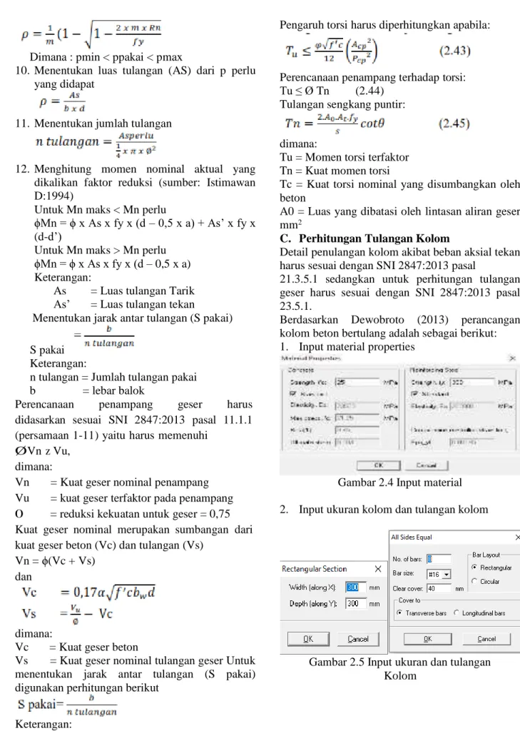 Gambar 2.4 Input material  2.  Input ukuran kolom dan tulangan kolom 