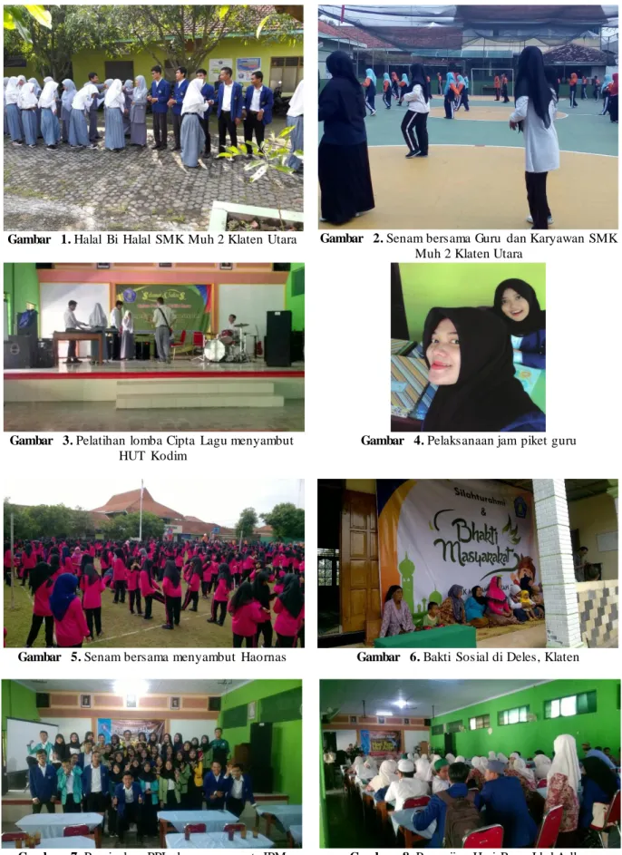 Gambar  1. Halal  Bi  Halal  SMK Muh 2 Klaten Utara  Gambar  2. Senam bersama Guru  dan Karyawan SMK  Muh 2 Klaten Utara 