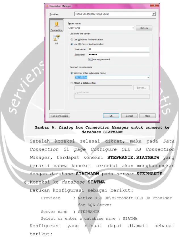 Gambar 6. Dialog box Connection Manager untuk connect ke  database SIATMADW 