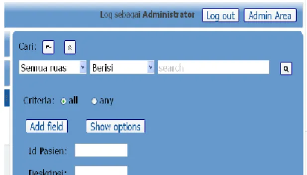 Gambar 5. Tampilan Pencarian Dasar  Pada  Pencarian  lanjutan  memungkinkan  pencarian  berdasarkan  kriteria  tertentu  pada  field  dengan  batasan  yang  lebih  terperinci  lagi  untuk  tujuan efisiensi waktu pencarian data