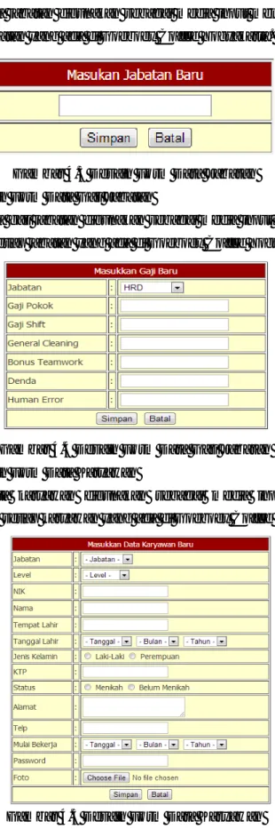 Gambar 4.3 Desain Form Data Jabatan  3.  Mendesain Form Data Gaji Jabatan 