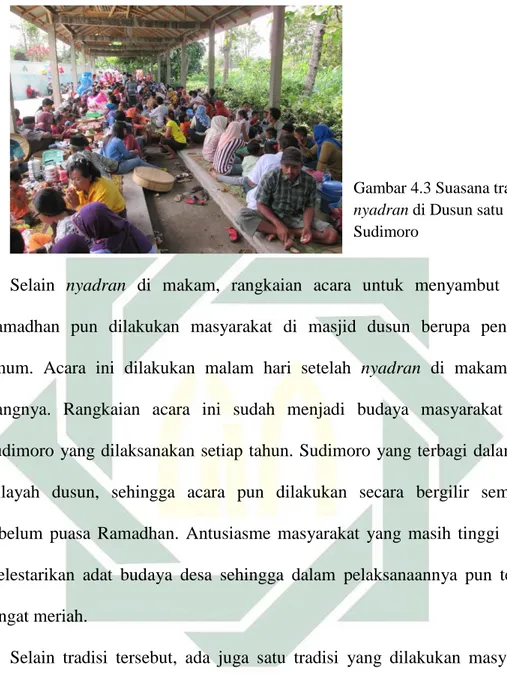 Gambar 4.3 Suasana tradisi  nyadran di Dusun satu  Sudimoro 