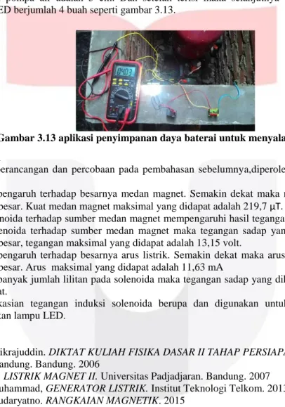 Gambar 3.13 aplikasi penyimpanan daya baterai untuk menyalakan lampu  4.  Kesimpulan  