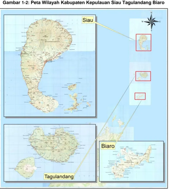 Gambar  1-2:  Peta Wilayah Kabupaten Kepulauan Siau Tagulandang Biaro 