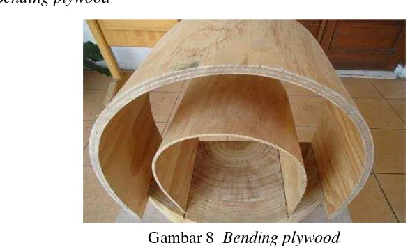 Gambar 8  Bending plywood 