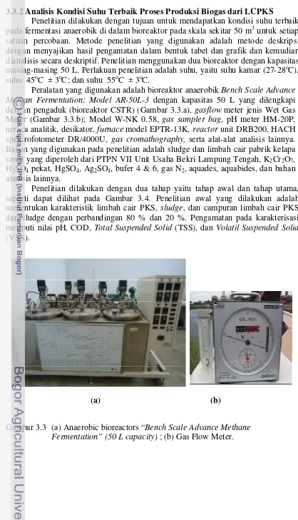 Gambar 3.3  (a) Anaerobic bioreactors “Bench Scale Advance Methane 